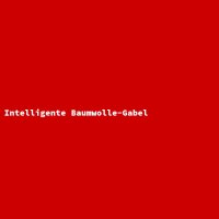 Intelligente Baumwolle-Gabel