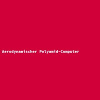 Aerodynamischer Polyamid-Computer