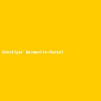 G&uuml;nstiger Baumwolle-Mantel