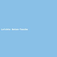 Leichte Beton-Tasche